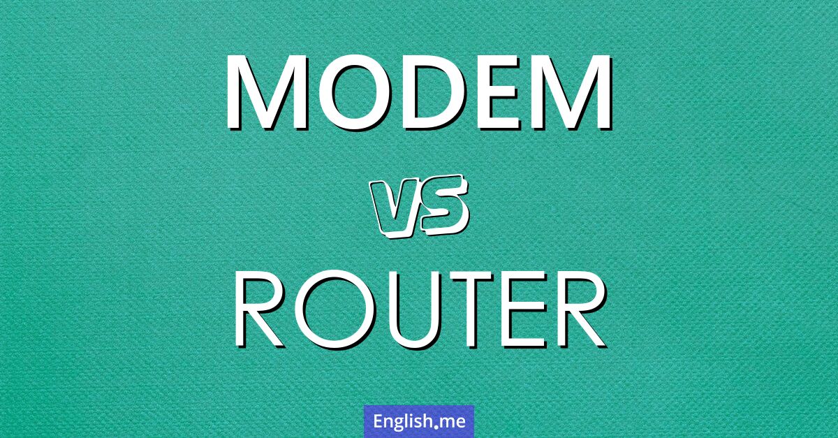 "Modem" (Modem) gegen "Router" (Router)