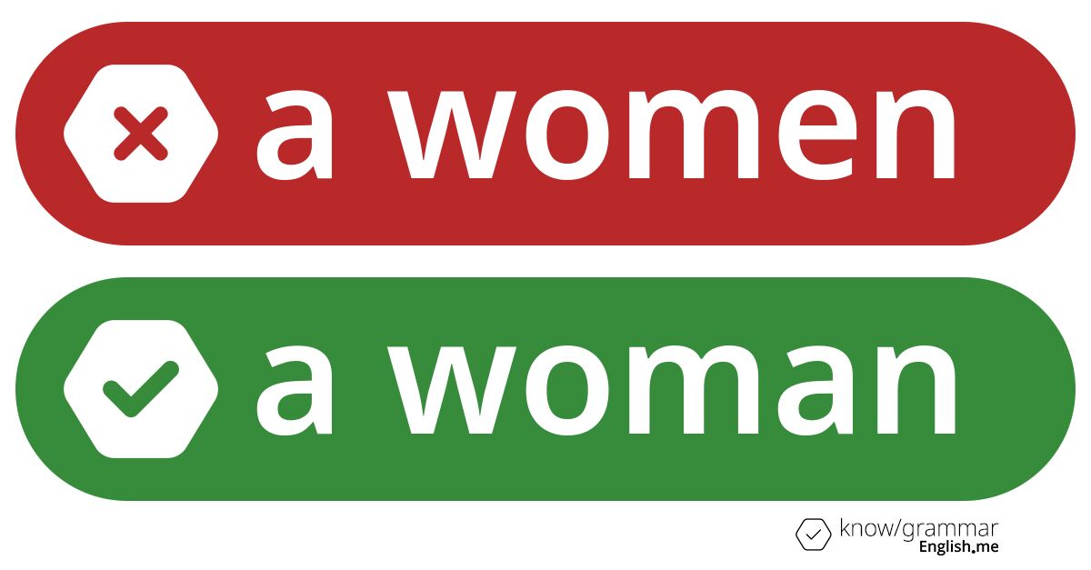 Warum ist "a women" im Englischen falsch?