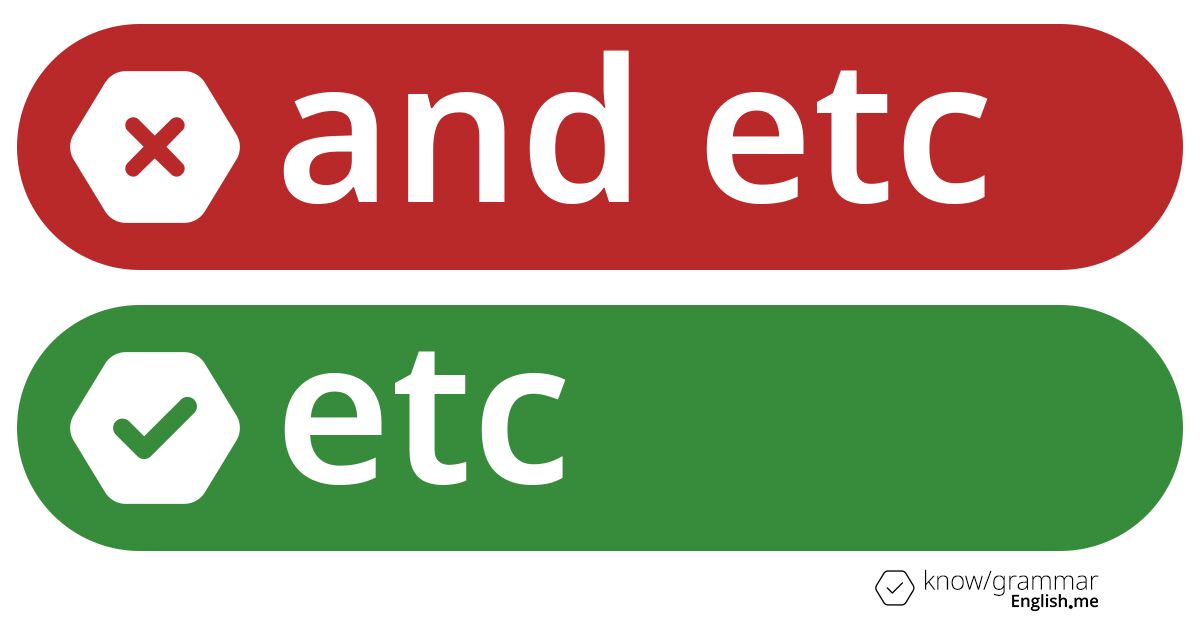 Warum ist "and etc" im Englischen falsch?