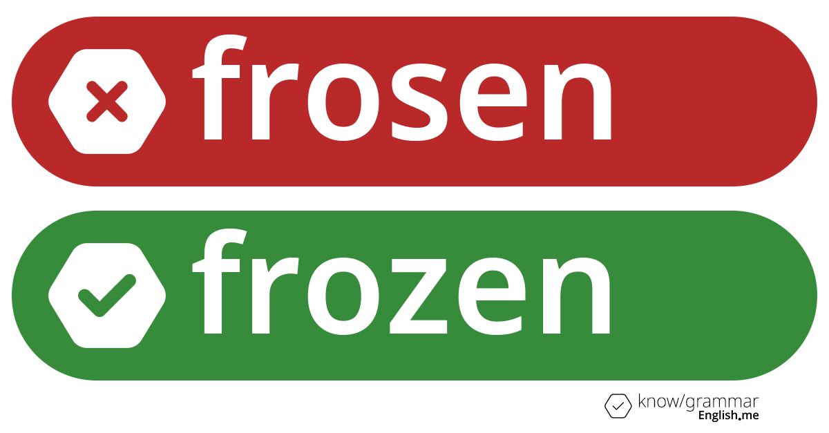 Warum ist "frosen" im Englischen falsch?