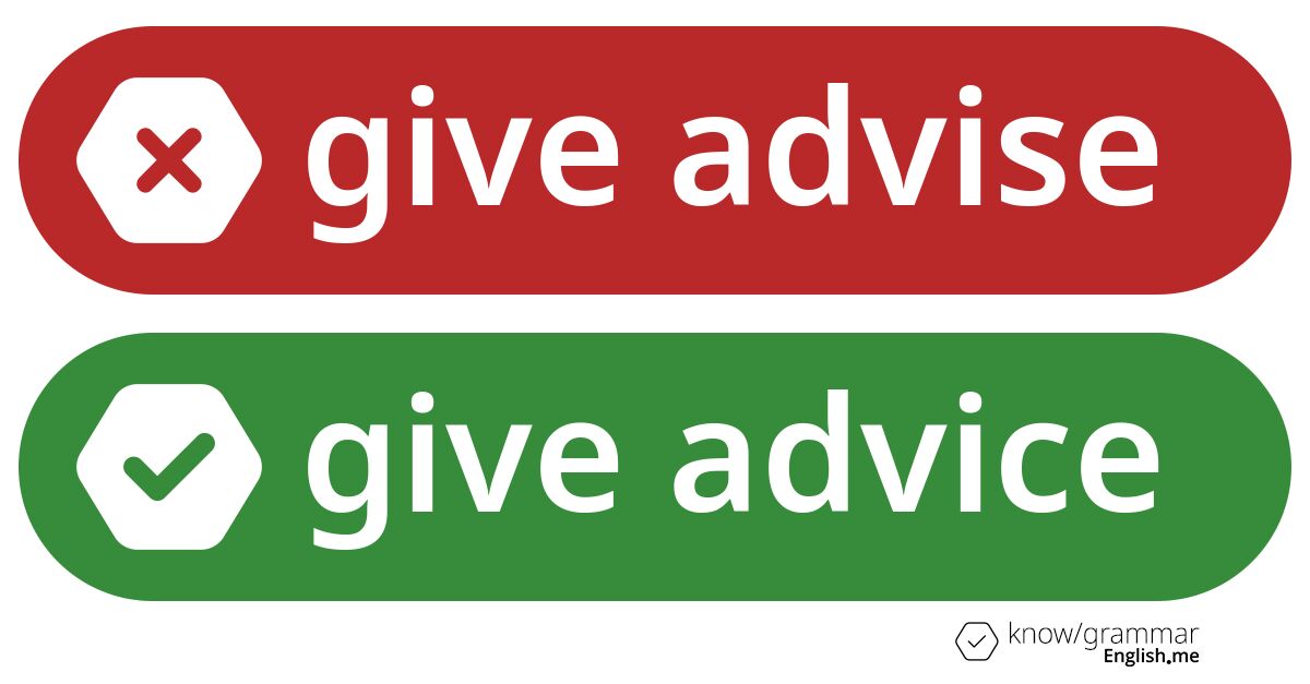 Warum ist "give advise" im Englischen falsch?