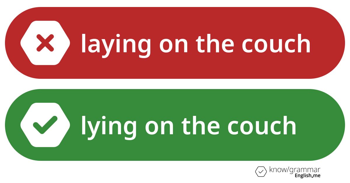 Warum ist "laying on the couch" im Englischen falsch?
