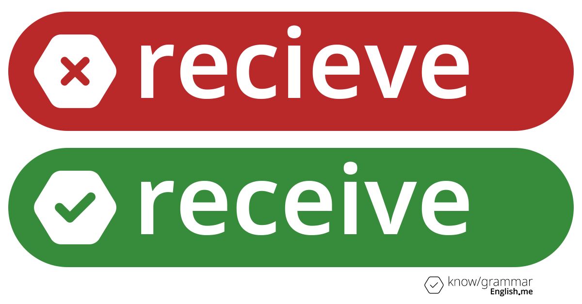 Warum ist "recieve" im Englischen falsch?
