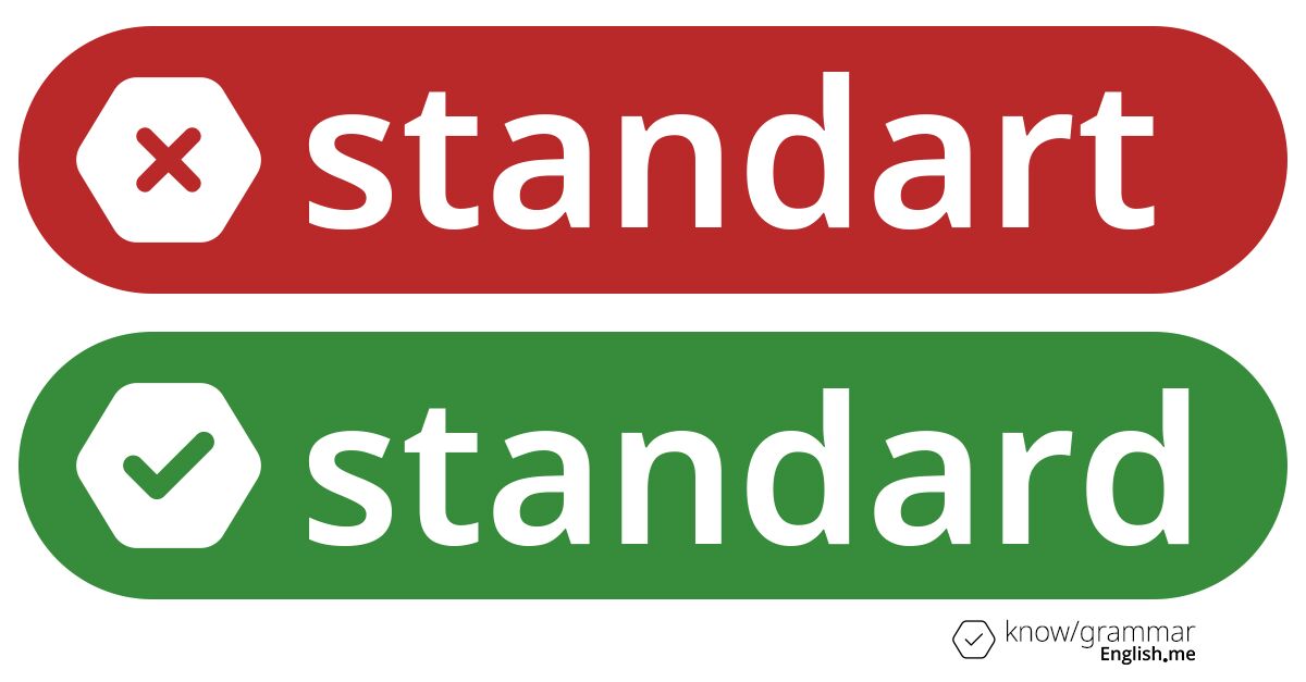 Warum ist "standart" im Englischen falsch?