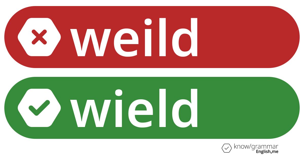 Warum ist "weild" im Englischen falsch?