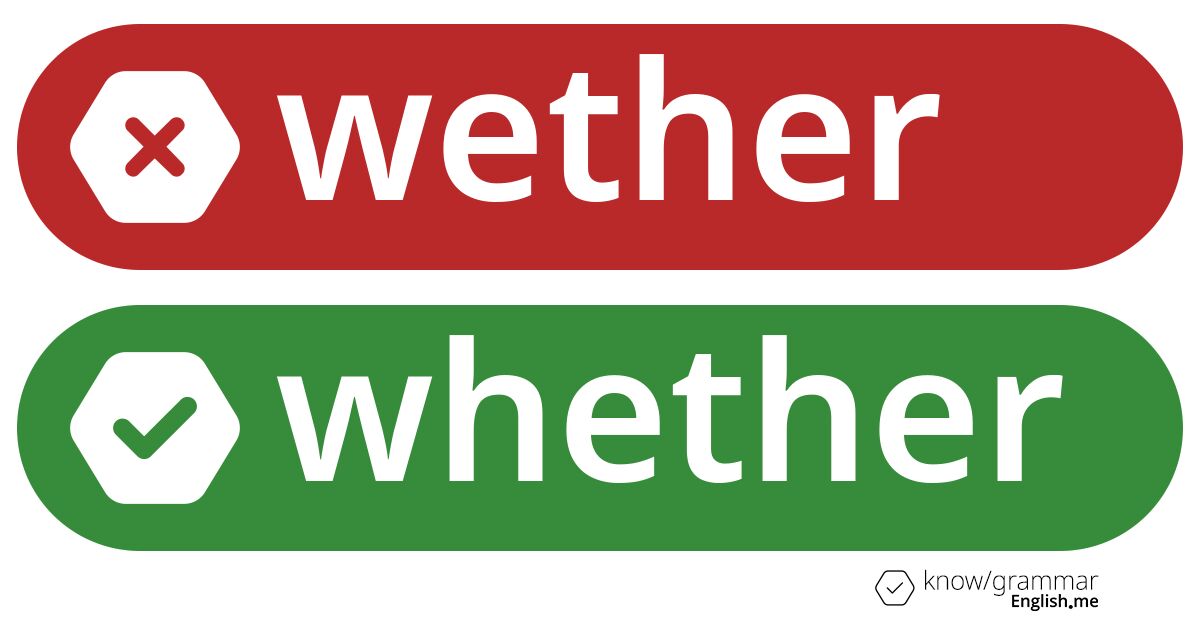Warum ist "wether" im Englischen falsch?